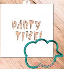 Трафарет+форма "Party time"